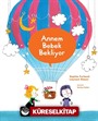 Annem Bebek Bekliyor