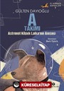 A Takımı / Astronot Köpek Laika'nın Anısına