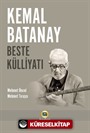 Kemal Batanay Beste Külliyatı