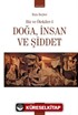 Doğa, İnsan ve Şiddet / Biz ve Ötekiler 1