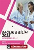 Sağlık - Bilim 2025: Hemşirelik 1