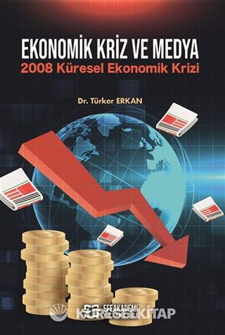 Ekonomik Kriz ve Medya