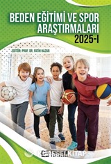 Beden Eğitimi ve Spor Araştırmaları 2025 - 1