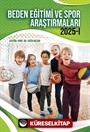 Beden Eğitimi ve Spor Araştırmaları 2025 - 1