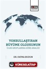 Yoksullaştıran Büyüme Olgusunun Ülke Gruplarına Göre Analizi