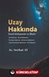 Uzay Hakkında Temel Sözleşmeler ve İlkeler