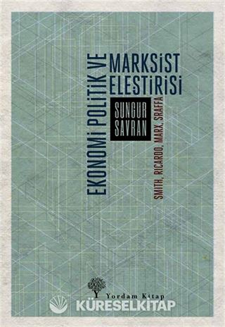 Ekonomi Politik ve Marksist Eleştirisi