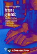 Yaşama Uyanmak