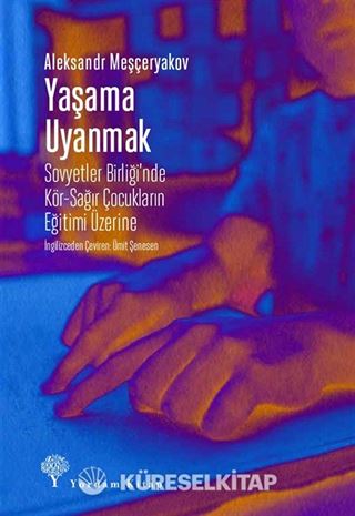 Yaşama Uyanmak