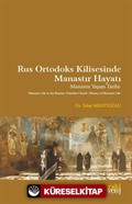 Rus Ortodoks Kilisesinde Manastır Hayatı