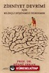 Zihniyet Devrimi İçin Bilinçli Düşünmeyi Öğrenmek
