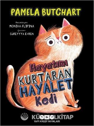 Hayatımı Kurtaran Hayalet Kedi