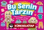 Bitmeyen Stıcker / Bu Senin Tarzın