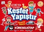 Bitmeyen Stıcker / Keşfet Yapıştır