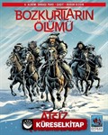 Bozkurtların Ölümü 4. Albüm