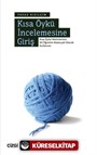 Kısa Öykü İncelemesine Giriş