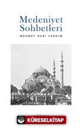 Medeniyet Sohbetleri