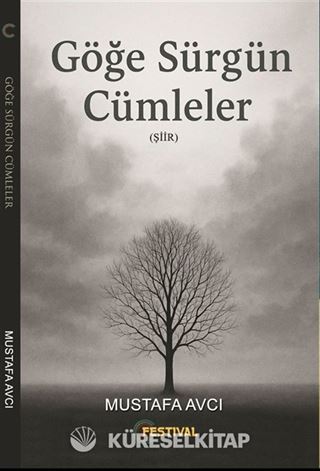 Göğe Sürgün Cümleler