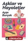 Aşklar ve Hayaletler