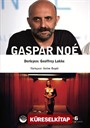 Gaspar Noé