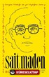 Sait Maden Bütün Şiirleri