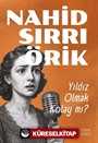 Yıldız Olmak Kolay Mı?