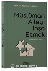 Müslüman Aileyi İnşa Etmek
