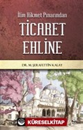 İlim Hikmet Pınarından Ticaret Ehline