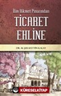 İlim Hikmet Pınarından Ticaret Ehline