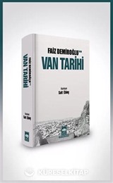 Faiz Demiroğlu'nun Van Tarihi
