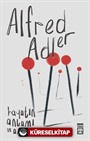Hayatın Anlamı ve Amacı