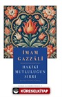 Hakiki Mutluluğun Sırrı