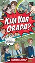 Kim Var Orada?