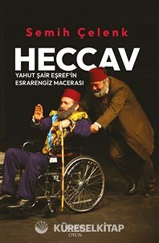 Heccav Yahut Şair Eşref'in Esrarengiz Macerası