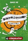 Dedemin Zamanında- Bu Nasıl Oyuncak?