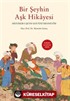 Bir Şeyhin Aşk Hikayesi Menakıb-I Şeyh San'anî