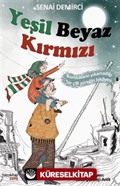 Yeşil Beyaz Kırmızı