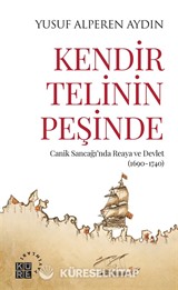 Kendir Telinin Peşinde
