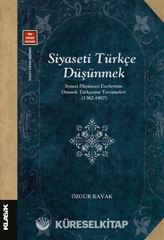 Siyaseti Türkçe Düşünmek