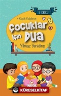 Küçük Kalplere Çocuklar İçin Dua