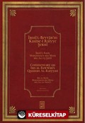 İbnü'l Bevvab'ın Kasîde-i Raiyye Şerhi/Commentary on Ibn al-Bawwāb's Qasidah Al-Raiyyah