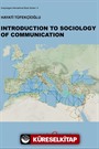 Introduction to Sociology of Communication