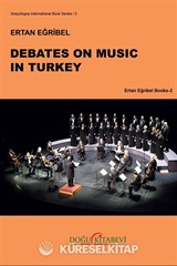 Debates on Music in Turkey