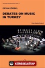 Debates on Music in Turkey