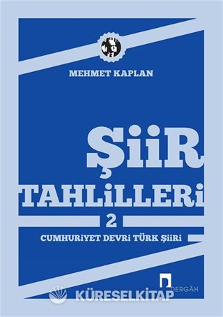 Şiir Tahlilleri-2 (Cumhuriyet Devri Türk Şiiri)