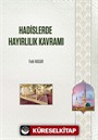Hadislerde Hayırlılık Kavramı