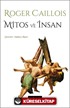 Mitos ve İnsan