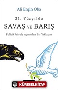 21. Yüzyılda Savaş ve Barış