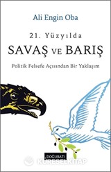 21. Yüzyılda Savaş ve Barış