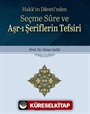 Seçme Sure ve Aşr-ı Şeriflerin Tefsiri